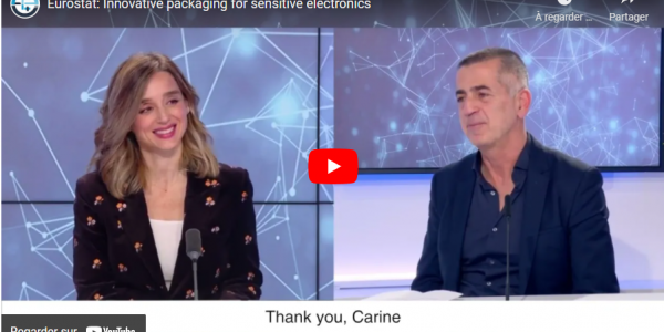 Eurostat sur BFM TV : Des emballages innovants pour l'électronique sensible